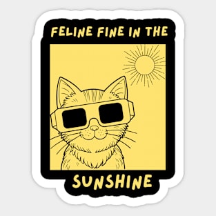 Feeling fine in the sunshine Sticker